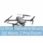 eu-drohnenverordnung dji mavic 2 pro zoom