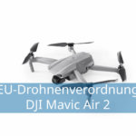 eu-drohnenverordnung dji mavic air 2