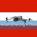 drohnenversicherung in österreich