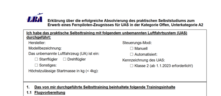 Erklärung über die erfolgreiche Absolvierung des praktischen Selbststudiums zum Erwerb eines Fernpiloten-Zeugnisses